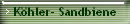 Khler- Sandbiene