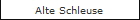 Alte Schleuse